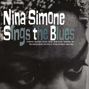 NINA SIMONE-SINGS THE BLUES (VINYL)