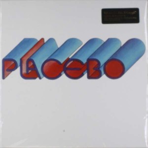 PLACEBO (BELGIUM)-PLACEBO