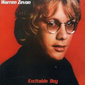 WARREN ZEVON-EXCITABLE BOY