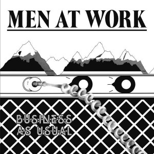 MEN AT WORK-BUSINESS AS USUAL