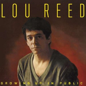 LOU REED-GROWING UP IN PUBLIC (CD) (CD)