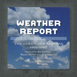 WEATHER REPORT-COLUMBIA ALBUMS 1976-1982 (CD)