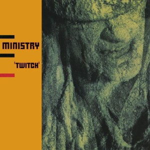 Ministry - Twitch (1986) (CD)