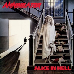 Annihilator - Alice In Hell (1989) (Vinyl)