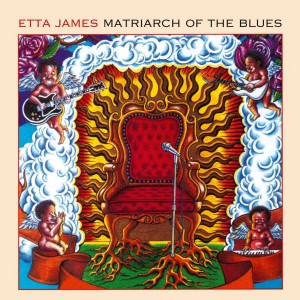 ETTA JAMES-MATRIARCH OF THE BLUES (VINYL)