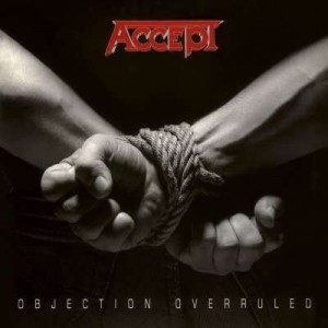 ACCEPT-OBJECTION OVERRULED (VINYL)