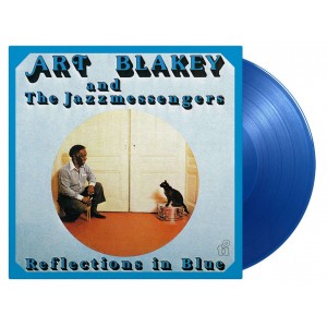 ART BLAKEY & THE JAZZMESSENGERS-REFLECTIONS IN BLUE (TRANSPARENT BLUE VINYL)
