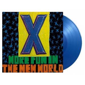 X-MORE FUN IN THE NEW WORLD (TRANSLUCENT BLUE VINYL)