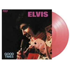 Elvis Presley - Good Times (1973) (Pink Vinyl)