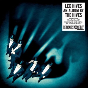 THE HIVES-LEX HIVES AND LIVE FROM TERMINAL FIVE (RSD 2024) (VINYL)