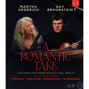 Martha Argerich, Guy Braunstein - A Romantic Take (Blu-ray)