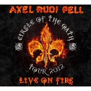 Axel Rudi Pell - Live On Fire (2013) (2CD)