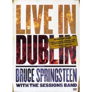 BRUCE SPRINGSTEEN WITH THE SESSION BAND-LIVE IN DUBLIN (DVD)