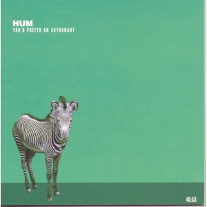 Hum - You´d Prefer An Astronaut (1995) (CD)