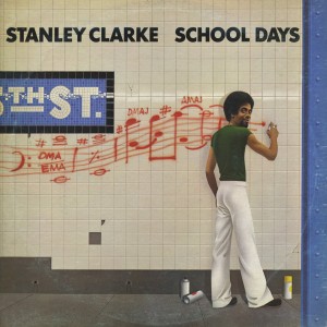 Stanley Clarke - School Days (1976) (CD)