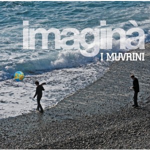 I MUVRINI-IMAGINA