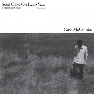 Cass McCombs - Seed Cake On Leap Year: Unreleased Songs 1999-2000 (2024) (Vinyl)