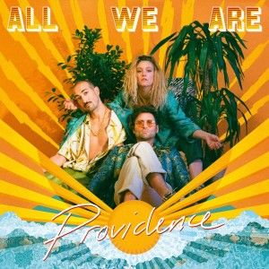 All We Are - Providence (CD)