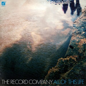 RECORD COMPANY-ALL OF THIS LIFE
