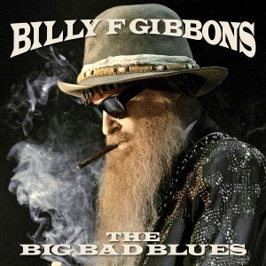 BILLY GIBBONS-THE BIG BAD BLUES (CD)