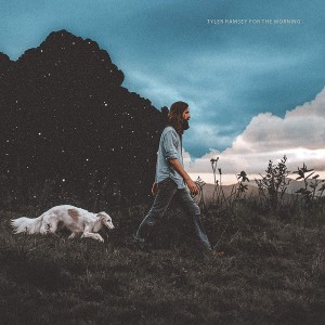 Tyler Ramsey - For The Morning (2019) (CD)