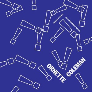 ORNETTE COLEMAN-GENESIS OF GENIUS: THE CONTEMPORARY ALBUMS (VINYL)