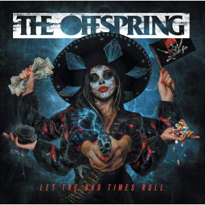 Offspring - Let The Bad Times Roll (Indie Stores) (Vinyl)