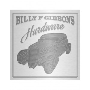 Billy F Gibbons - Hardware (2021) (Black Friday 2022 RSD) (Picture Disc Vinyl)