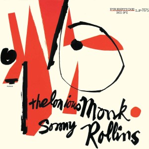 THELONIOUS MONK & SONNY ROLLINS-THELONIOUS MONK & SONNY ROLLINS (CD)