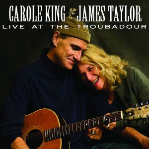 JAMES TAYLOR & CAROLE KING-LIVE AT THE TROUBADOUR (CD)