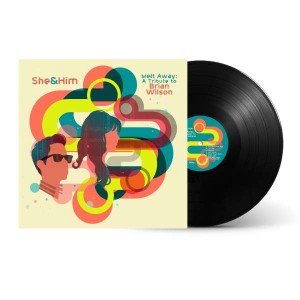 SHE & HIM -MELT AWAY: A TRIBUTE TO BRIAN WILSON
