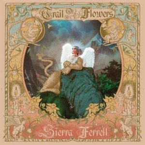 Sierra Ferrell - Trail Of Flowers (2024) (CD)