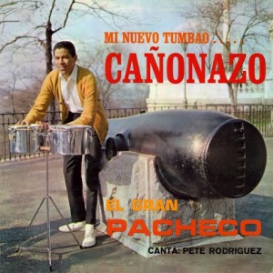 Johnny Pacheco - Canonazo (1964) (Vinyl)