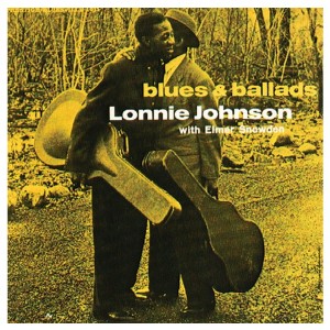 Lonnie Johnson - Blues & Ballads (1960) (Vinyl)