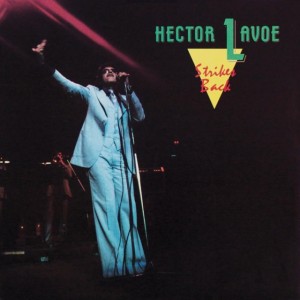 Hector Lavoe - Strikes Back (1987) (Vinyl)