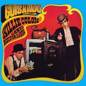 Willie Colon, Hector Lavoe - Guisando: Doing A Job (2025) (Vinyl)