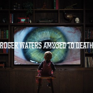 ROGER WATERS-AMUSED TO DEATH DLX