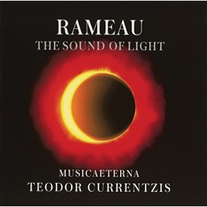 TEODOR CURRENTZIS-RAMEAU: THE SOUND OF LIGHT (CD)