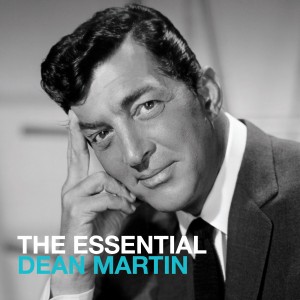 DEAN MARTIN-THE ESSENTIAL DEAN MARTIN