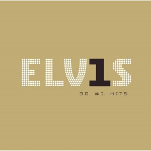 ELVIS PRESLEY-ELVIS 30 #1 HITS