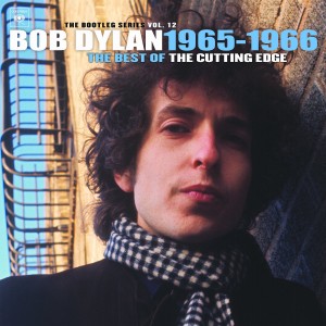 BOB DYLAN-THE BEST OF THE CUTTING EDGE 1965-1966: THE BOOTLEG SERIES, VOL. 12