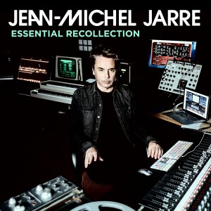 JEAN-MICHEL JARRE-ESSENTIAL RECOLLECTION