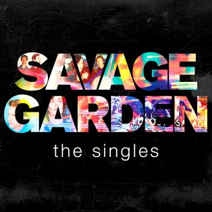 SAVAGE GARDEN-THE SINGLES (CD)