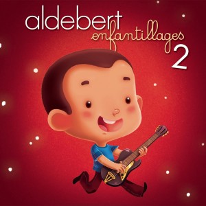 ALDEBERT-ENFANTILLAGES 2 LE CONCERT (CD)