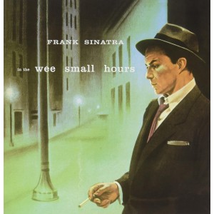 Frank Sinatra - In The Wee Small Hours (1955) (Vinyl)