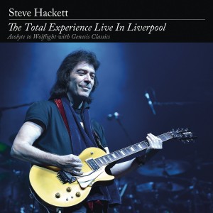 STEVE HACKETT-THE TOTAL EXPERIENCE LIVE IN LIVERPOOL
