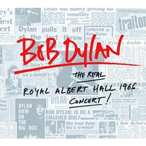 BOB DYLAN-THE REAL ROYAL ALBERT HALL 1966 CONCERT
