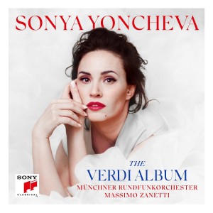 YONCHEVA SONYA-THE VERDI ALBUM