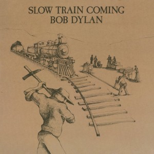 Bob Dylan - Slow Train Coming (Vinyl)