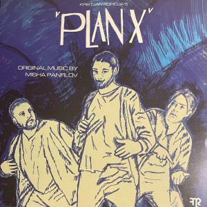Misha Panfilov - Plan X (Original Soundtrack) (2022) (Vinüül)